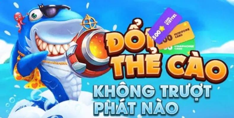 Bắn cá đổi thẻ cào là gì? Cách chơi như cao thủ 1 Bắn cá đổi thẻ cào là gì? Cách chơi như cao thủ